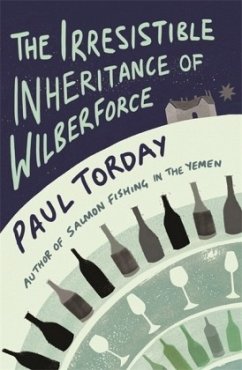 The Irresistible Inheritance Of Wilberforce\Bordeaux, englische Ausgabe - Torday, Paul