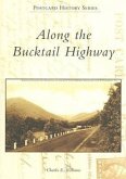 Along the Bucktail Highway