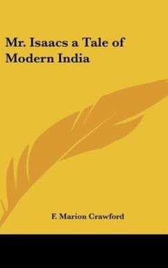 Mr. Isaacs a Tale of Modern India