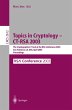Topics in Cryptology -- CT-RSA 2003 - Bild 1