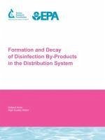 Formation and Decay of Disinfection By-Products in the Distribution System - Baribeau, Hlne Singer, Philip C.