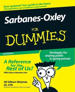 Sarbanes-Oxley for Dummies - Welytok, Jill Gilbert
