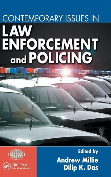 Contemporary Issues in Law Enforcement and Policing Contemporary Issues in Law Enforcement and Policing