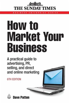 How to Market Your Business - Patten, Dave
