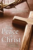 The Peace of Christ: Surpassing All Understanding