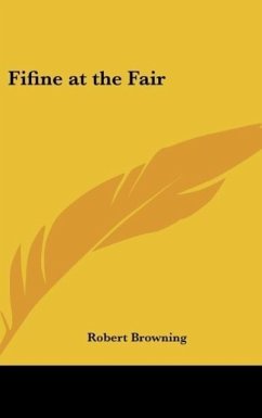 Fifine at the Fair - Browning, Robert