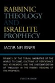 Rabbinic Theology and Israelite Prophecy
