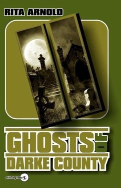 Ghosts of Darke County II - Arnold, Rita