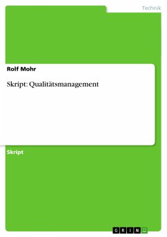 Skript: Qualitätsmanagement - Mohr, Rolf