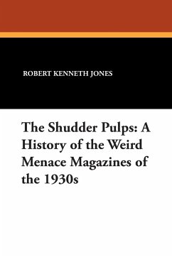 The Shudder Pulps - Jones, Robert Kenneth