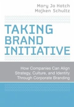 Taking Brand Initiative - Hatch, Mary J.; Schultz, Majken