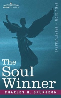 The Soul Winner - Spurgeon, Charles Haddon