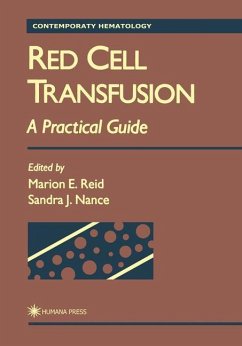 Red Cell Transfusion - Reid, Marion E. / Nance, Sandra J. (eds.)