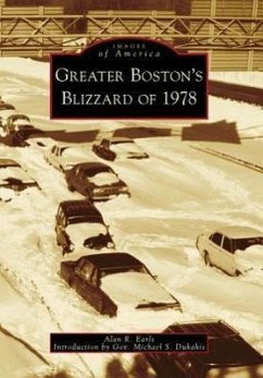 Greater Boston's Blizzard of 1978 - Earls, Alan R.