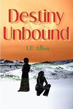 Destiny Unbound - Allen, Le