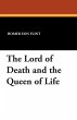 The Lord of Death and the Queen of Life - Bild 1