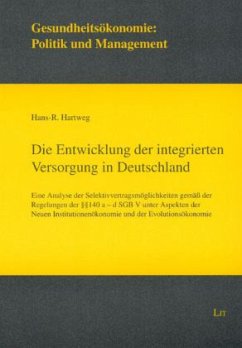 Cover Die Entwicklung der integrierten Versorgung in Deutschland