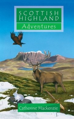 Scottish Highland Adventures - Mackenzie, Catherine