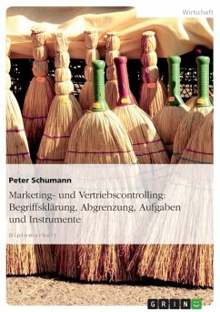 Marketing- und Vertriebscontrolling: Begriffsklärung, Abgrenzung, Aufgaben und Instrumente - Schumann, Peter