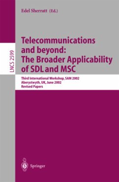 Telecommunications and beyond: The Broader Applicability of SDL and MSC - Sherratt, Edel (ed.)