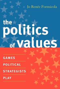 The Politics of Values - Formicola, Jo Renee