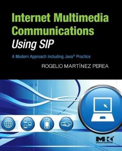 Internet Multimedia Communications Using Sip - Martinez Perea, Rogelio