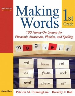 Making Words First Grade - Cunningham, Patricia; Hall, Dorothy