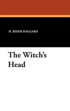 The Witch's Head - Haggard, H. Rider