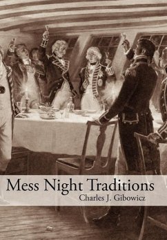 Mess Night Traditions - Gibowicz, Charles J.