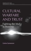 Cultural warfare and trust