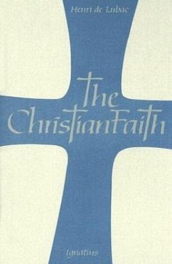 The Christian Faith - De Lubac, Henri