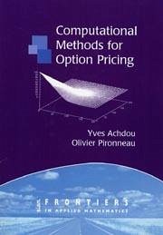 Computational Methods for Option Pricing - Achdou, Yves; Pironneau, Olivier