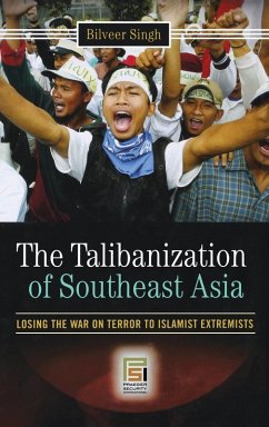 Cover The Talibanization of Southeast Asia