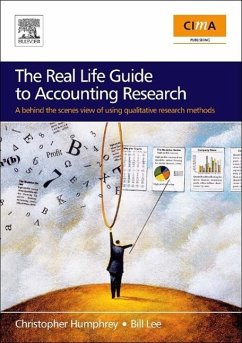 The Real Life Guide to Accounting Research - Humphrey, Christopher / Lee, Bill H.K. (eds.)