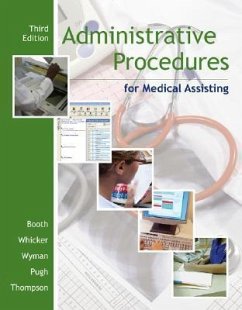 Administrative Procedures for Medical Assisting [With CDROM] - Booth, Kathryn A.; Whicker, Leesa G.; Wyman, Terri D.