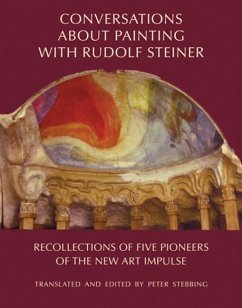 Conversations About Painting with Rudolf Steiner - Stebbing, Peter