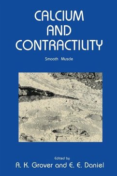 Calcium and Contractility - Grover, A. K. / Daniels, E. E. (eds.)