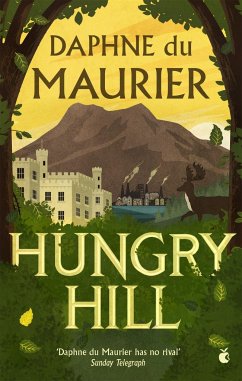 Hungry Hill - Du Maurier, Daphne
