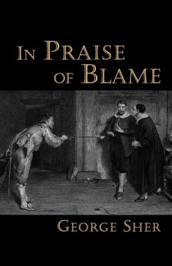 In Praise of Blame - Sher, George