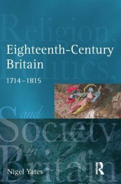 Eighteenth-Century Britain - Yates, Nigel