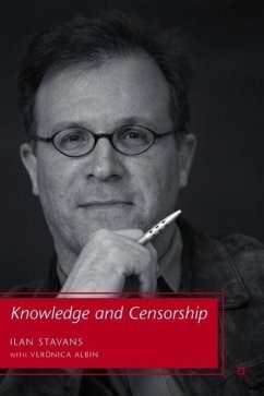 Knowledge and Censorship - Stavans, I.;Albin, Verónica