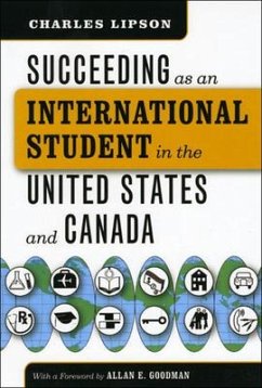 Succeeding as an International Student in the United States and Canada - Lipson, Charles