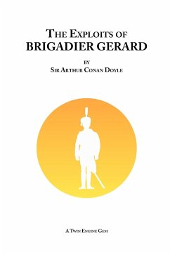 The Exploits of Brigadier Gerard - Doyle, Arthur Conan