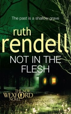 Not in the Flesh - Rendell, Ruth