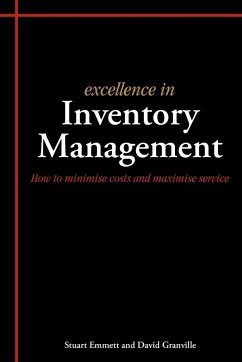 Excellence in Inventory Management - Emmett, Stuart; Granville, David