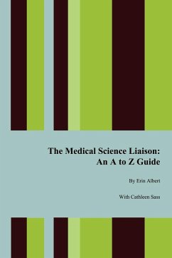 The Medical Science Liaison - Albert, Erin