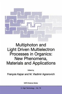 Multiphoton and Light Driven Multielectron Processes in Organics: New Phenomena, Materials and Applications - Kajzar