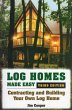 Log Homes Made Easy - Bild 1