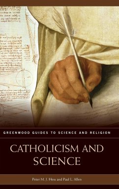 Catholicism and Science - Hess, Peter; Allen, Paul