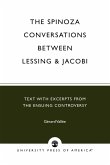 The Spinoza Conversations Between Lessing and Jacobi